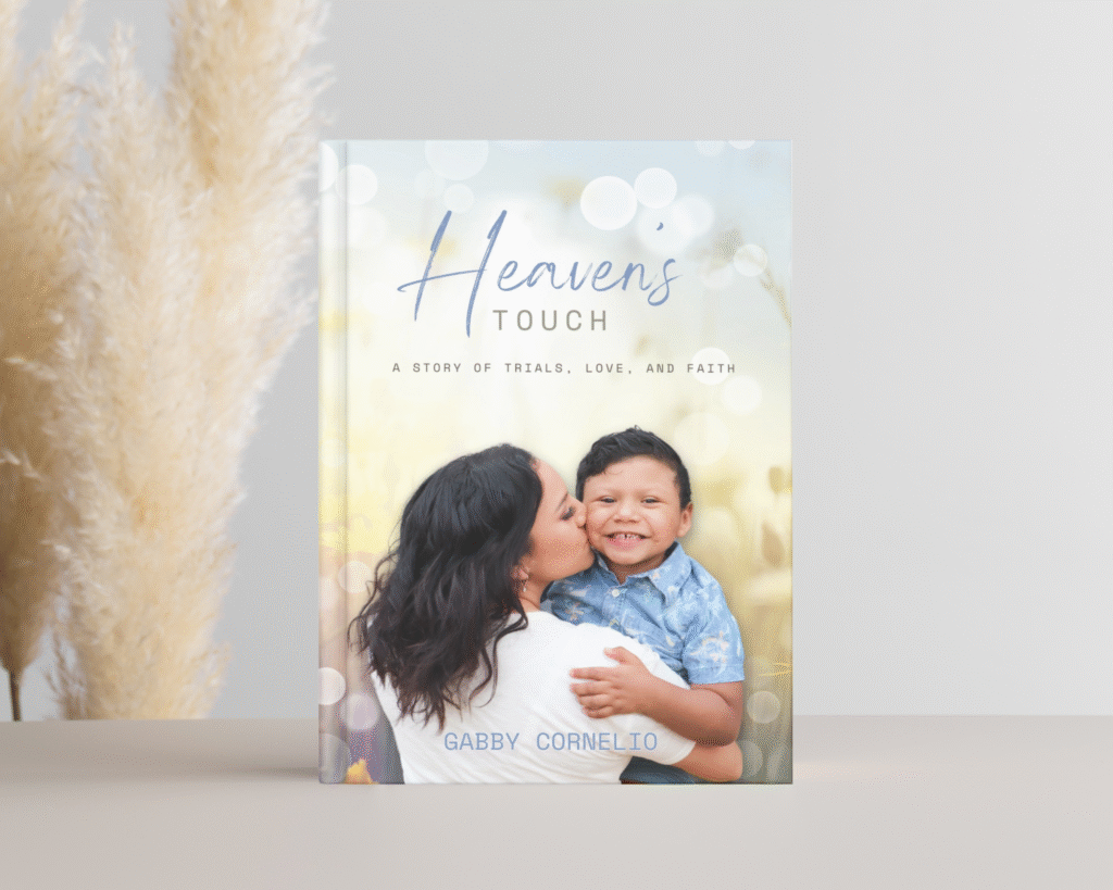 Heaven’s Touch book cover, a heartfelt Christian testimony by Gabby Cornelio about raising a child with special needs.